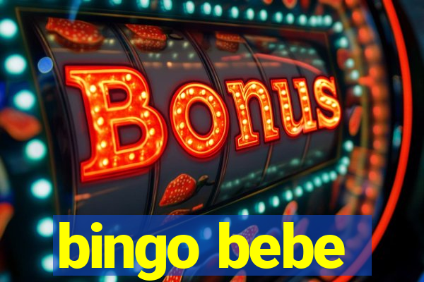 bingo bebe